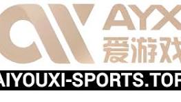 爱游戏 (ayx)体育·官网_AYX SPORTS